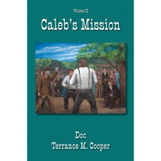 Caleb's Mission